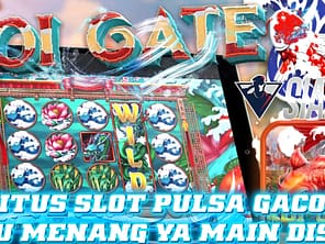 pulsa gacor pasti menang bermain disini