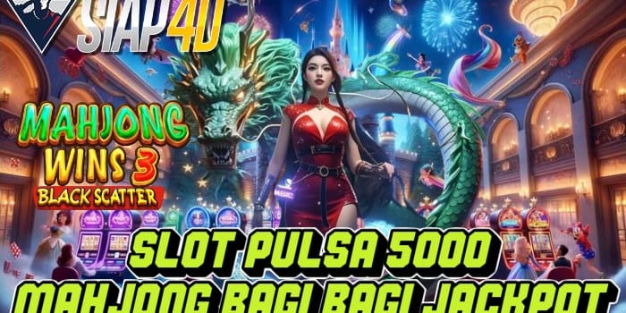 slot pulsa 5000 bagi bagi jackpot saat ini